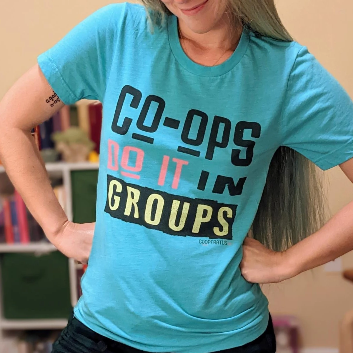 Co-ops Do It In Groups T-Shirt, demo in Teal color